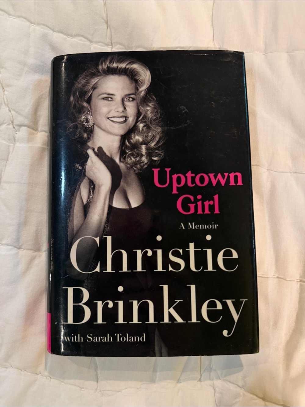 Uptown Girl by Christie Brinkley - Hardcover Memoir (Black & Pink)